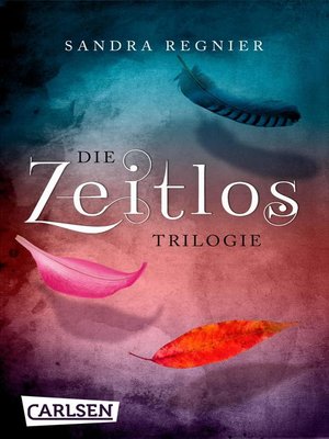 cover image of Die Zeitlos-Trilogie